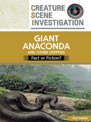 cover image of Giant Anaconda and Other Cryptids